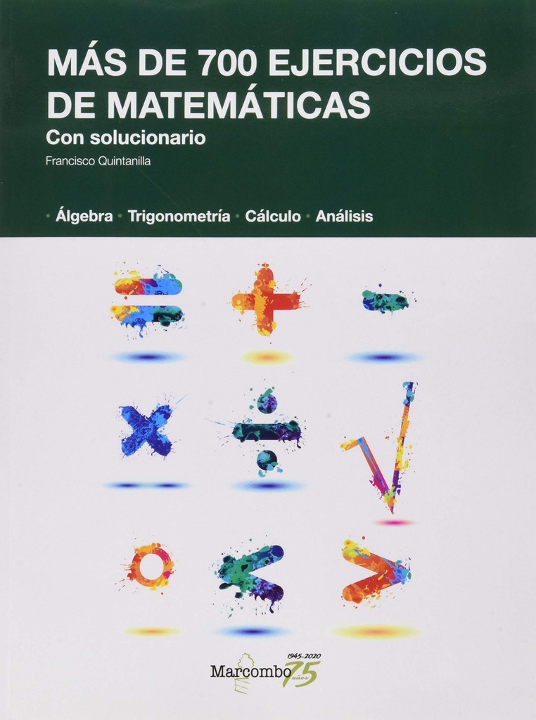 Más de 700 ejercicios de matemáticas. Con solucionario