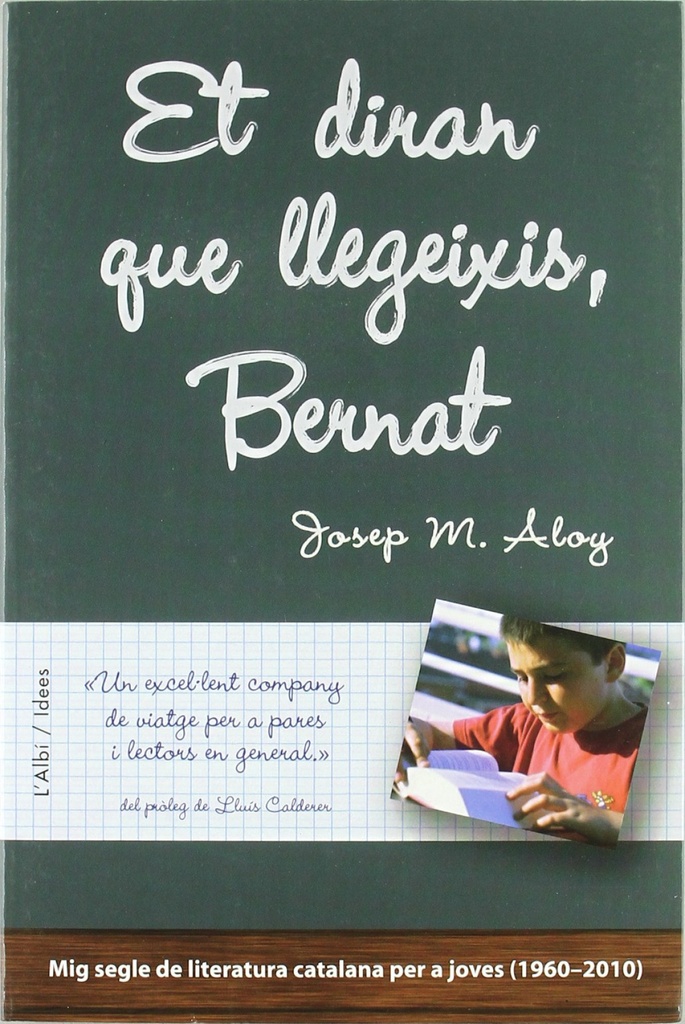 Et diran que llegeixis, Bernat