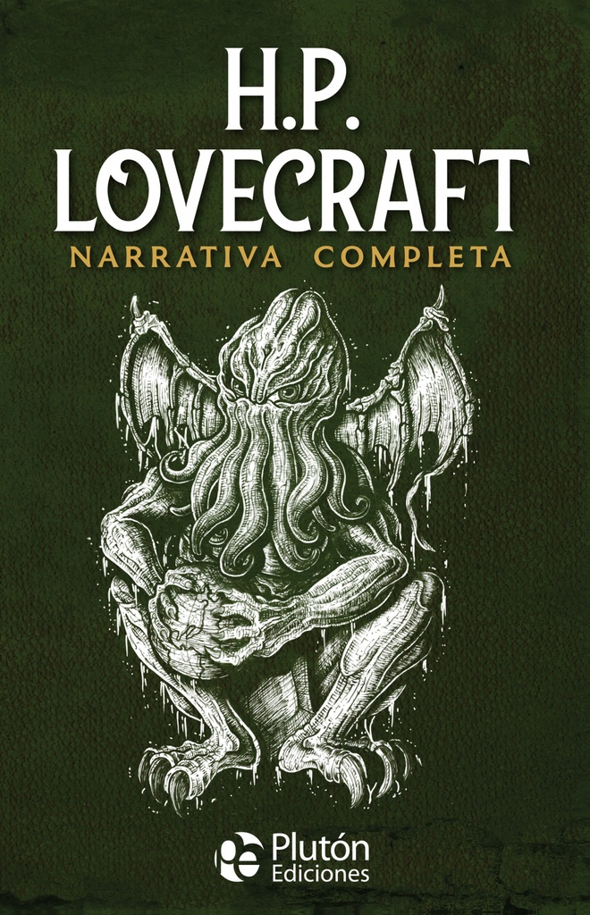 H.P. LOVERCRAFT. NARRATIVA COMPLETA