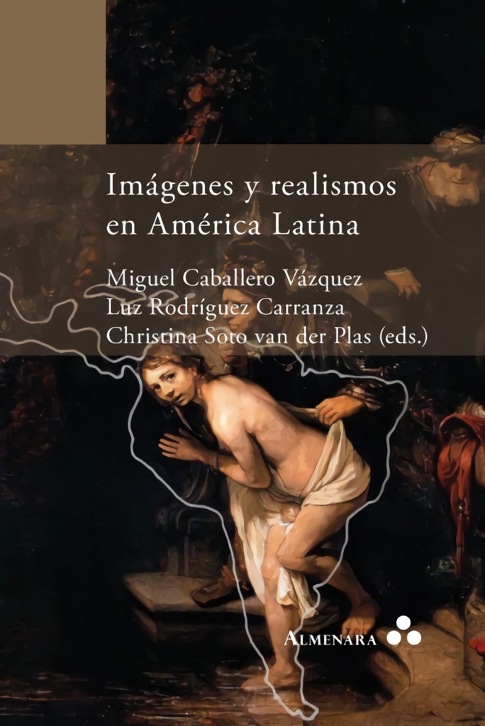 Imágenes y realismos en América Latina