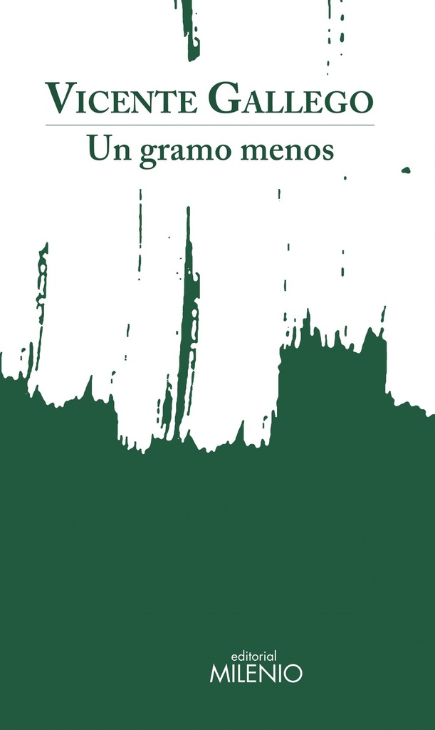 Un gramo menos