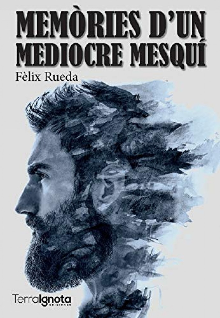 Memòries d´un mediocre mesqu¡