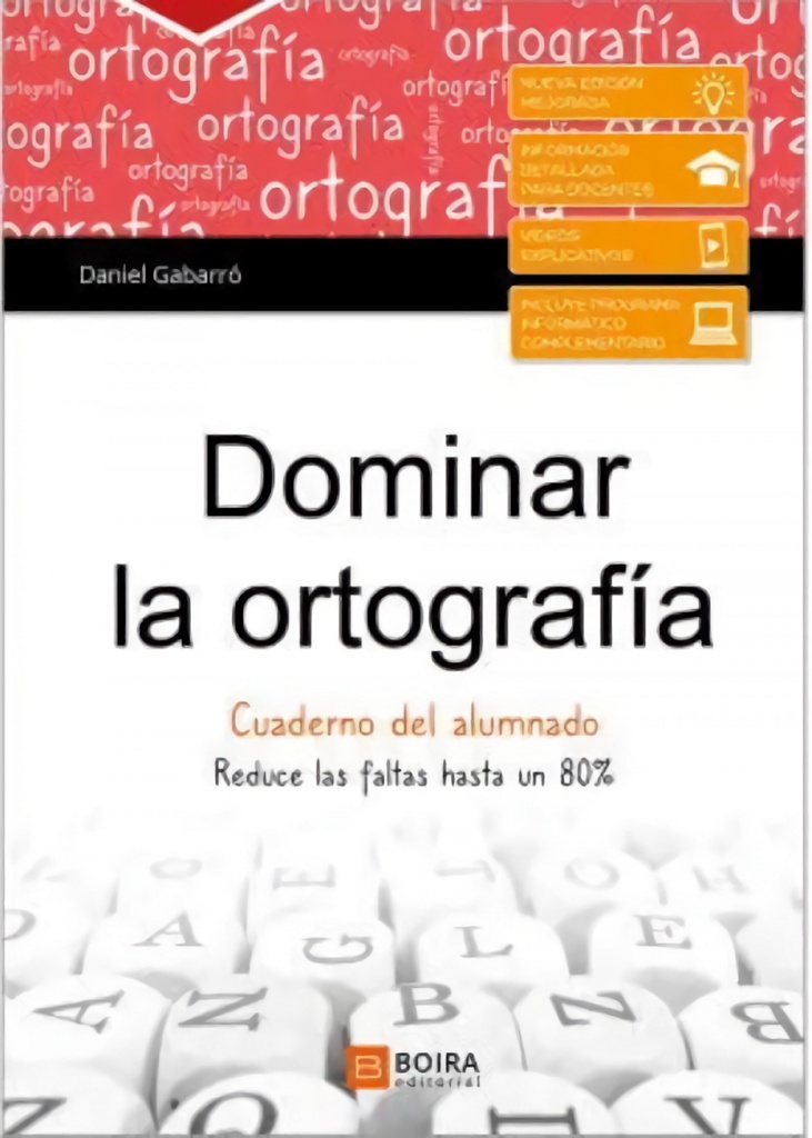 DOMINAR LA ORTOGRAFIA-CUADERNO DEL ALUMNO