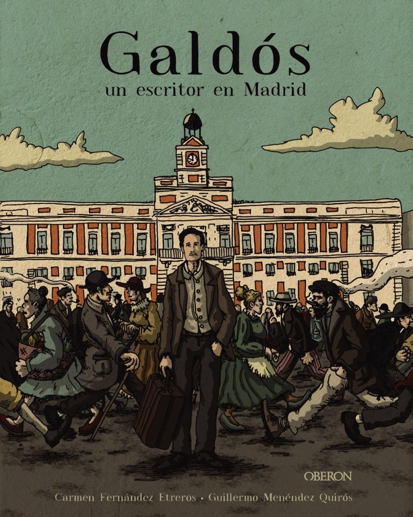 Galdós, un escritor en Madrid