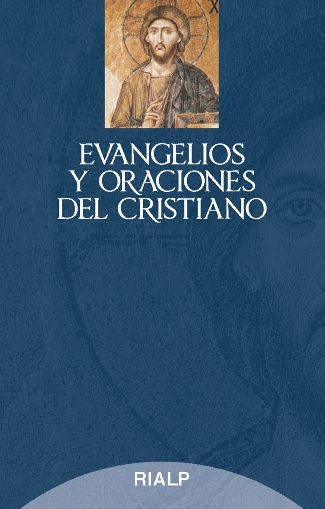 Evangelios y oraciones del cristiano