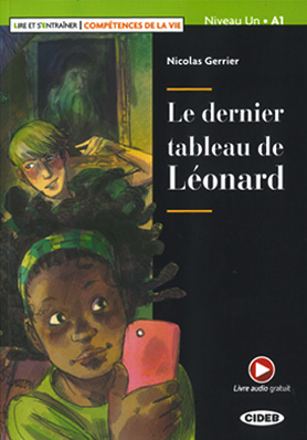 LE DERNIER TABLEAU DE LEONARD (A1) (+AUDIO+APP)