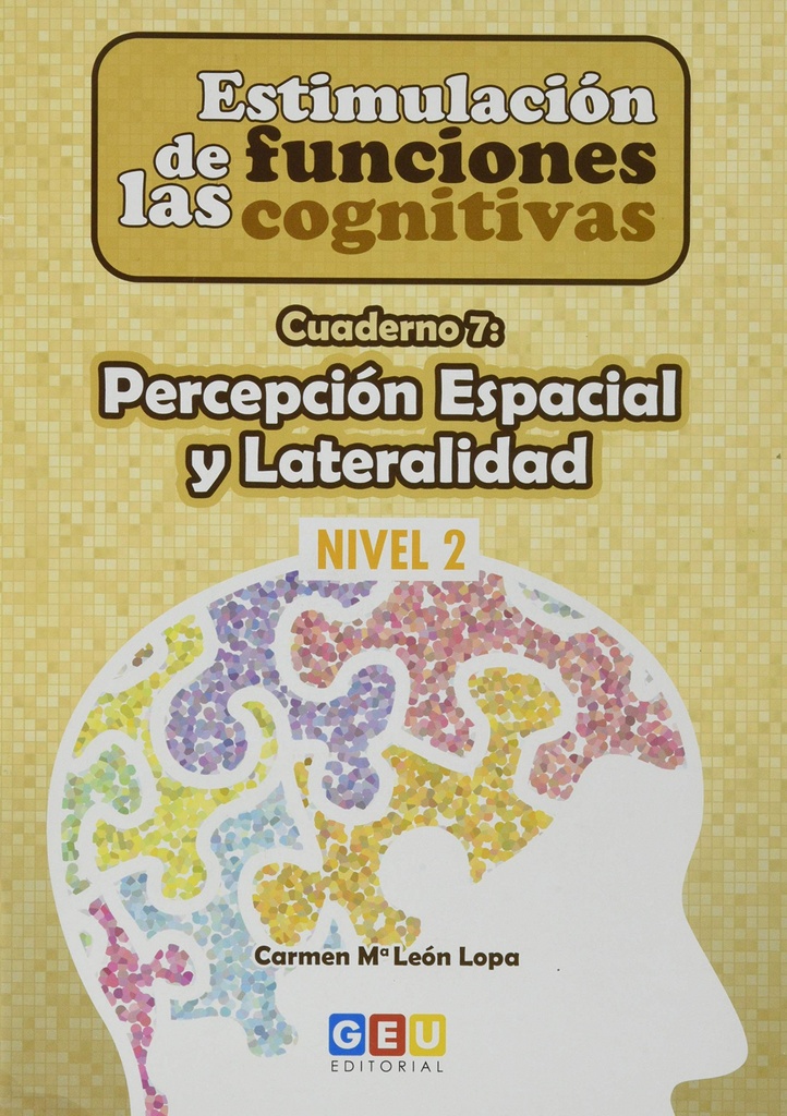 Estimulación de las funciones cognitivas, nivel 2 : cuaderno 7