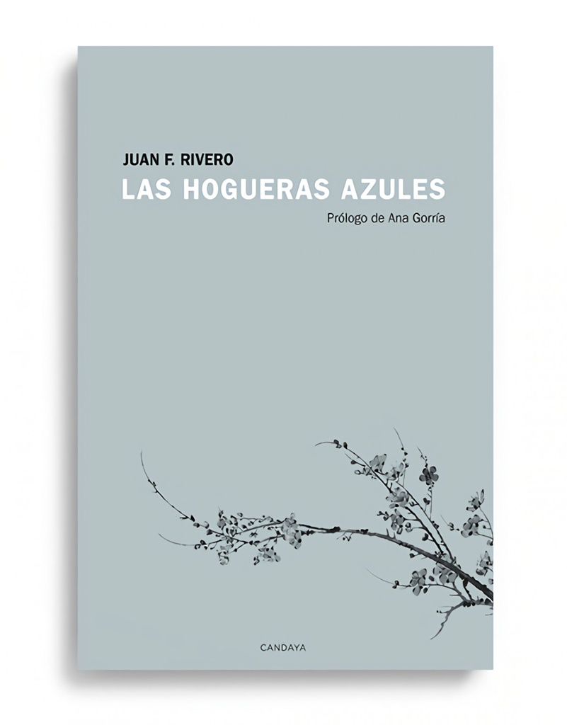 Las hogueras azules