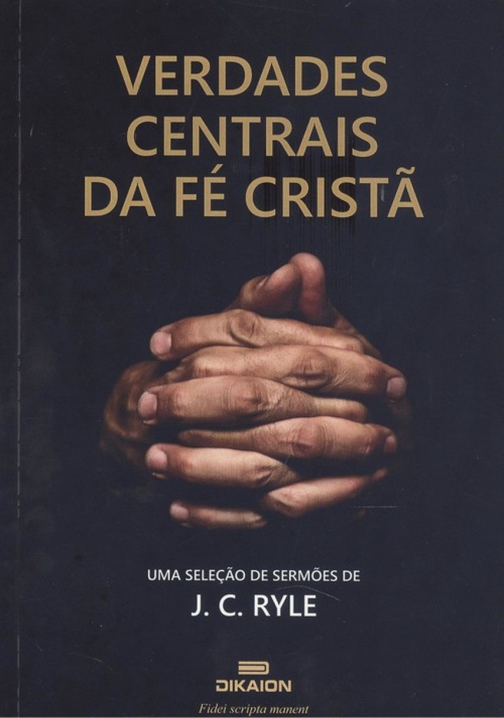 Verdades centrais da fe cristiã