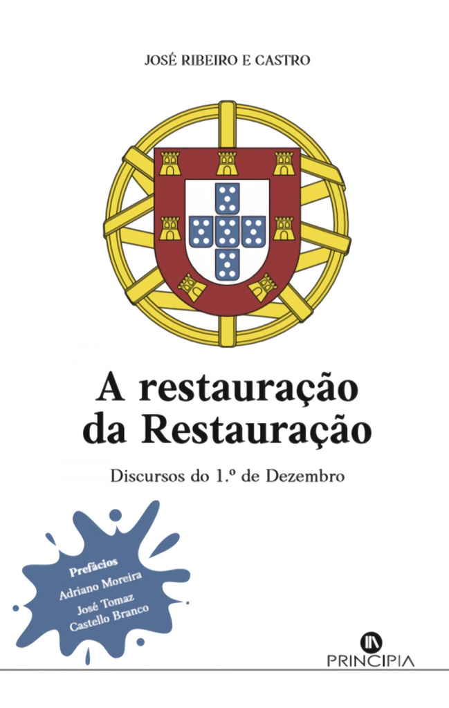 A Restauração da Restauração: discurso 1º de Dezembro