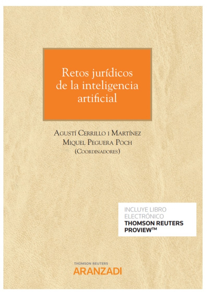 Retos jurídicos de la inteligencia artificial (Papel + e-book)