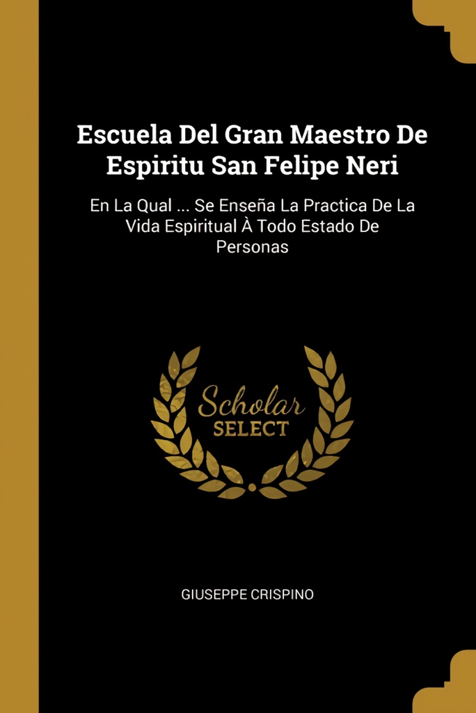 Escuela Del Gran Maestro De Espiritu San Felipe Neri