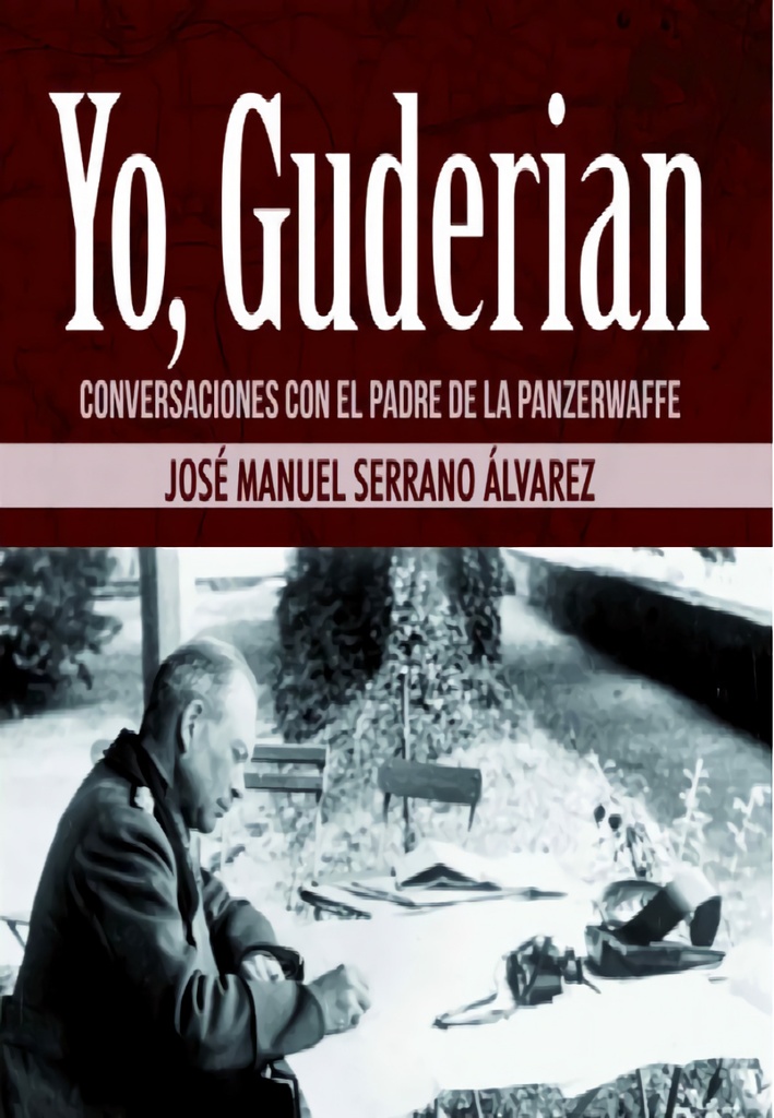 Yo, Guderian