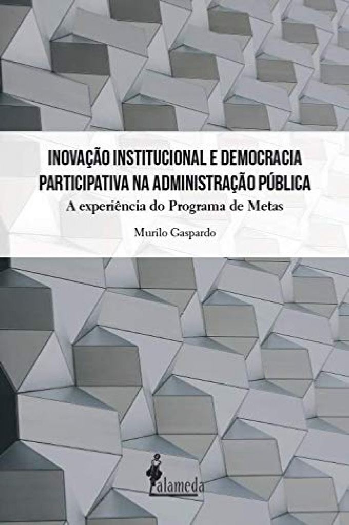 Inovação Institucional e Democracia participativa...