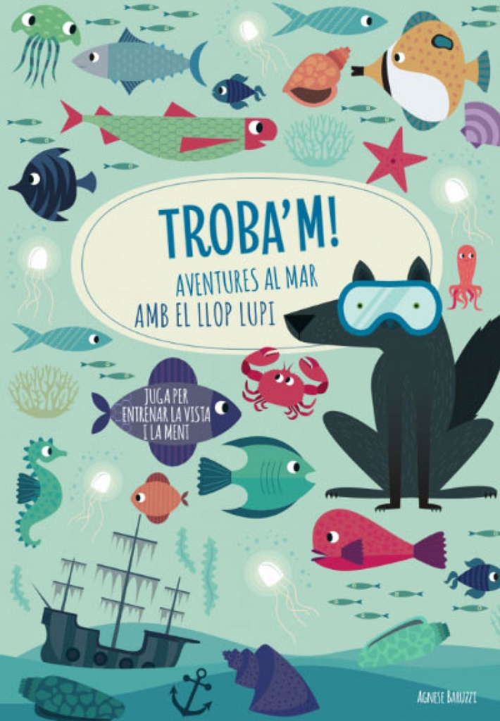 TROBA´M! AVENTURES AL MAR AMB EL LLOP...(VVKIDS)