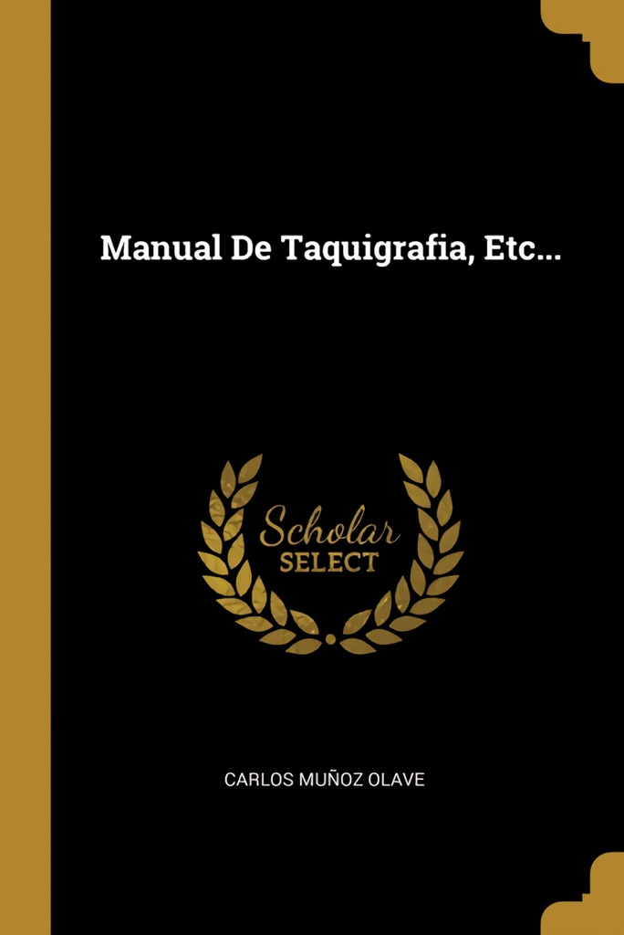 Manual De Taquigrafia, Etc...