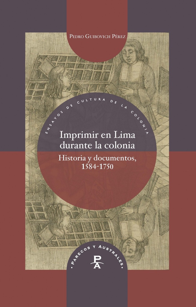 Imprimir en Lima durante la colonia