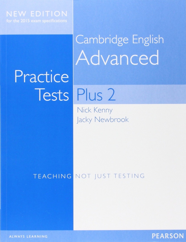 Cambridge Advanced Volume 2 Practice Tests Plus New Edition Students´ Book without Key