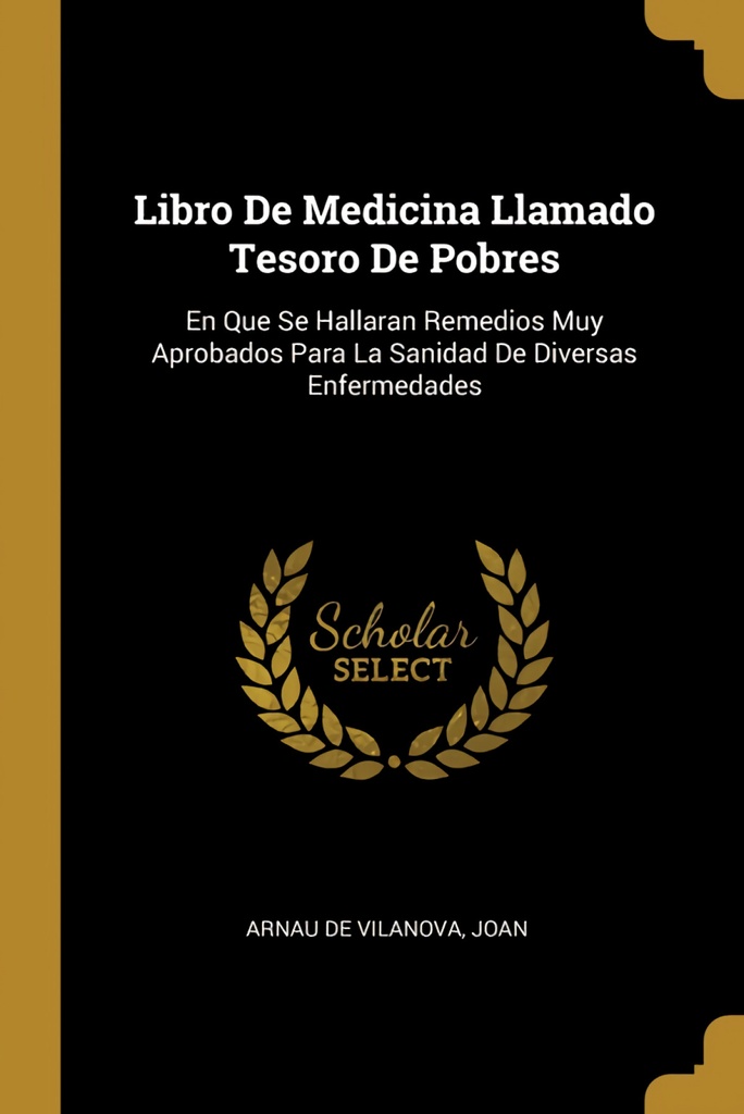 Libro De Medicina Llamado Tesoro De Pobres