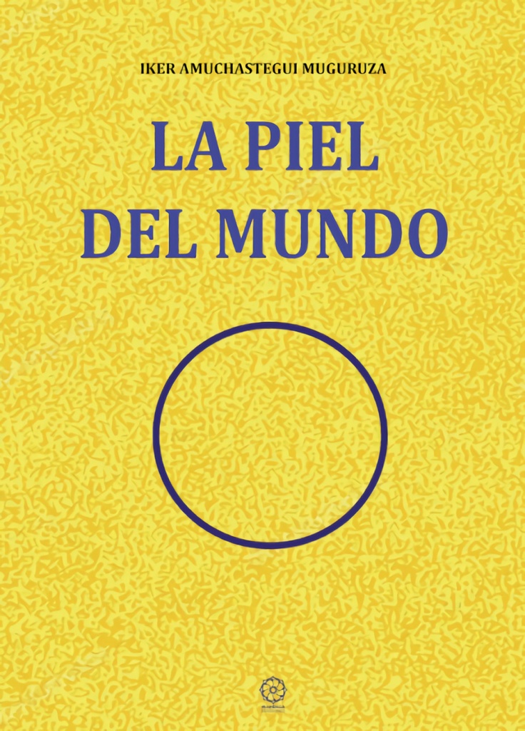 La piel del mundo