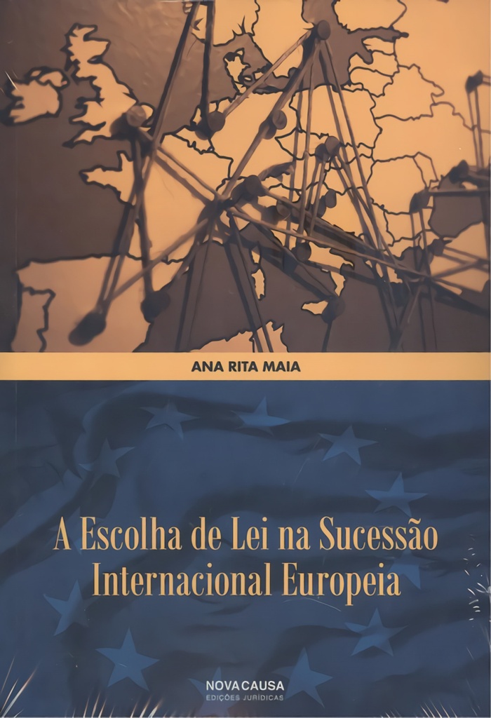 Escolha de lei na sucessao internacional europeia