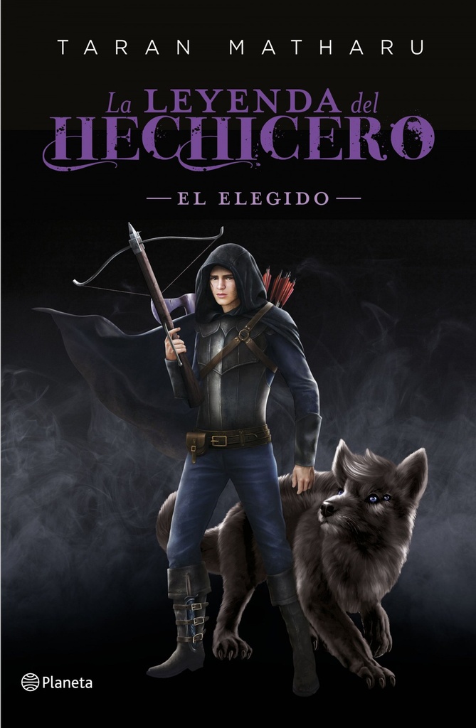 El elegido (Serie La leyenda del hechicero. Precuela)