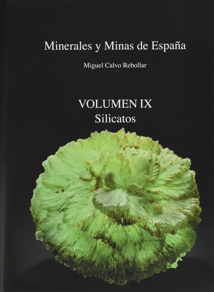 MINERALES Y MINAS DE ESPAÑA VOLUMEN IX