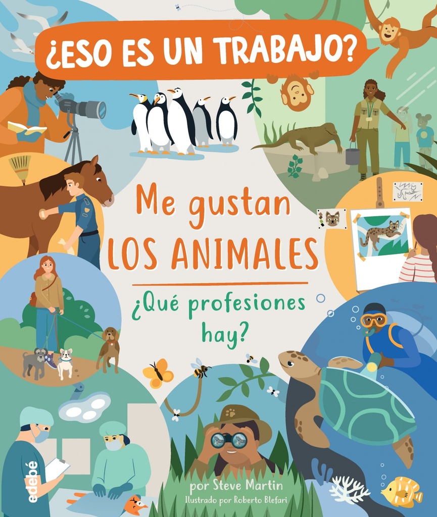 ¿Eso es un trabajo? Me gustan los animales: ¿qué profesiones hay?