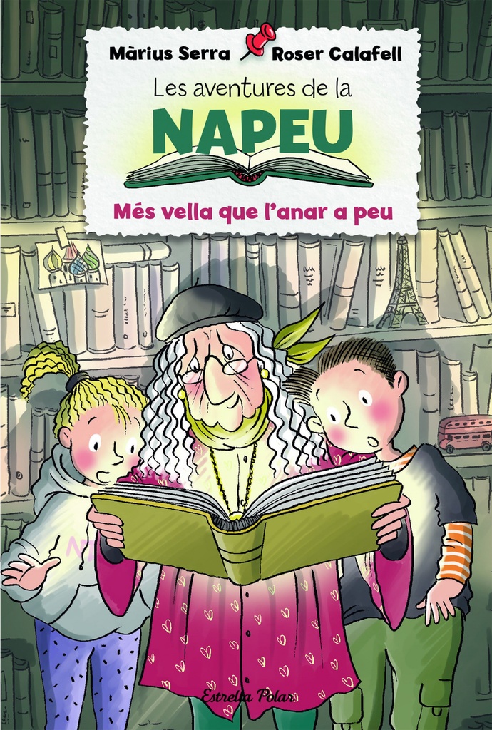 Les aventures de la Napeu. Més vella que l´anar a peu