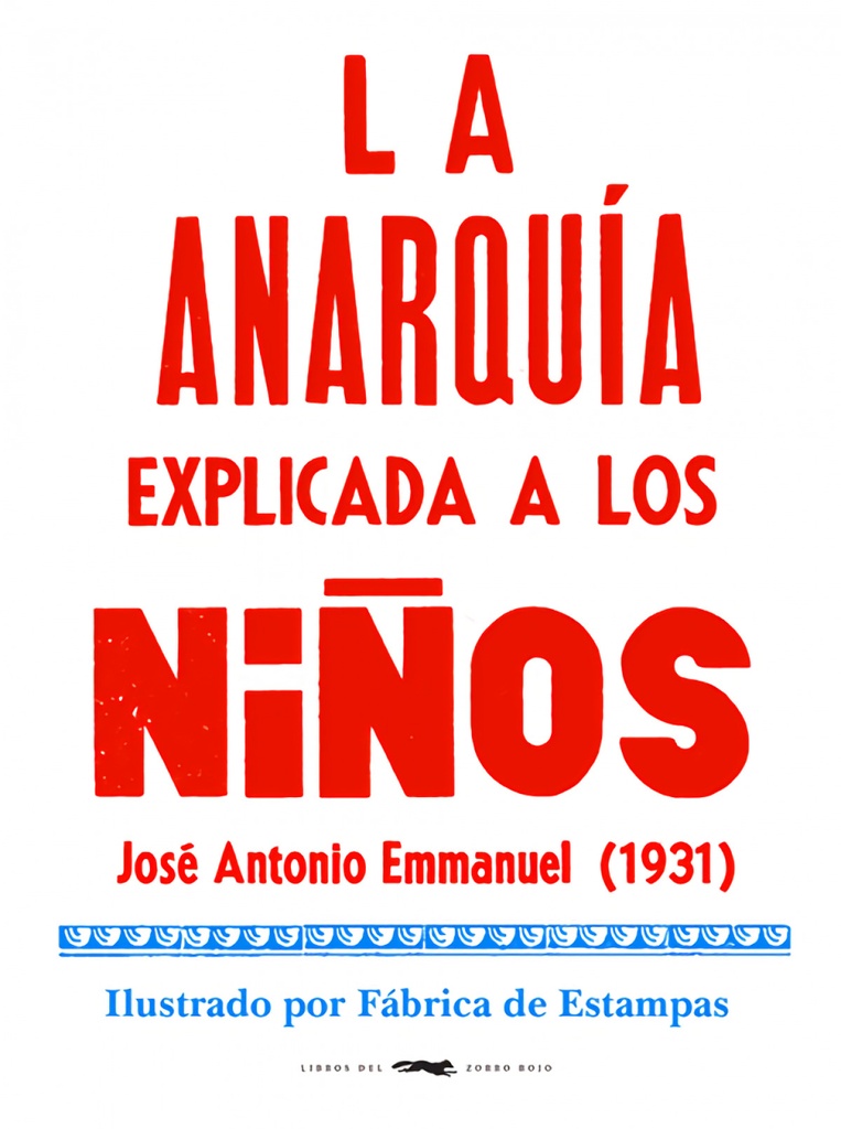 La anarquía explicada a los niños