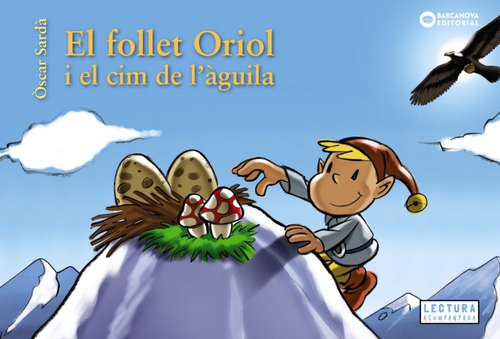 El follet Oriol i el cim de l´àguila