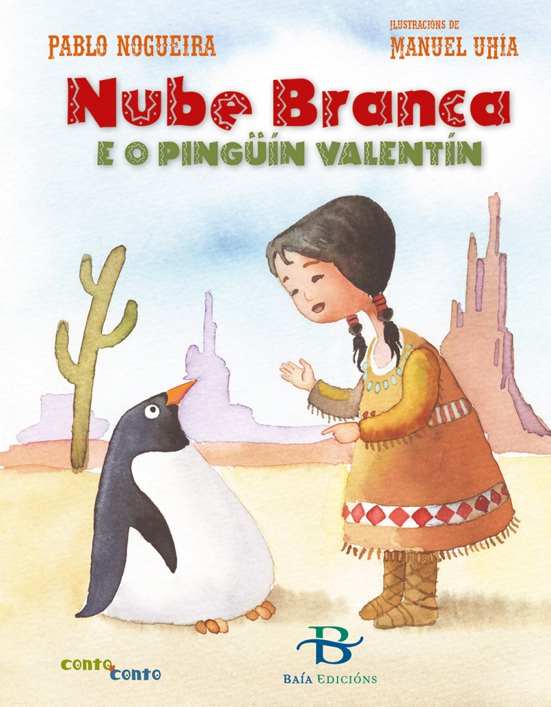 Nube Branca e o pingüín Valentín