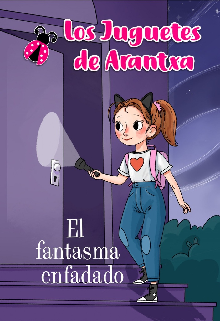 El fantasma enfadado (Los juguetes de Arantxa)