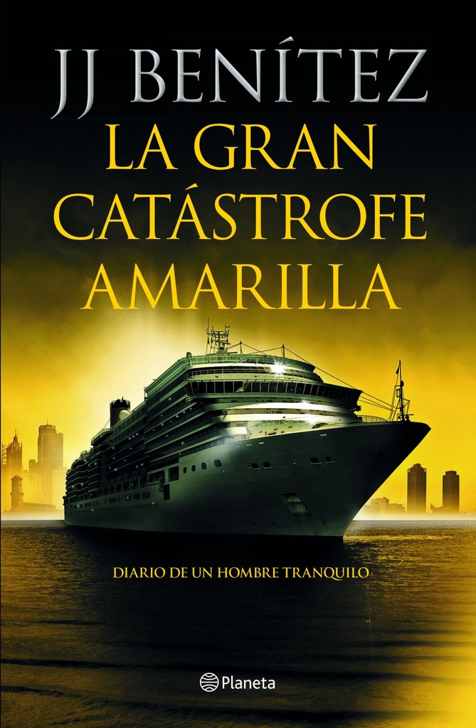 La gran catástrofe amarilla