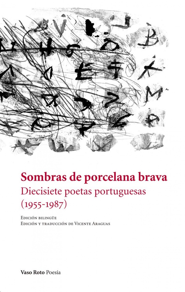 Sombras de porcelana brava