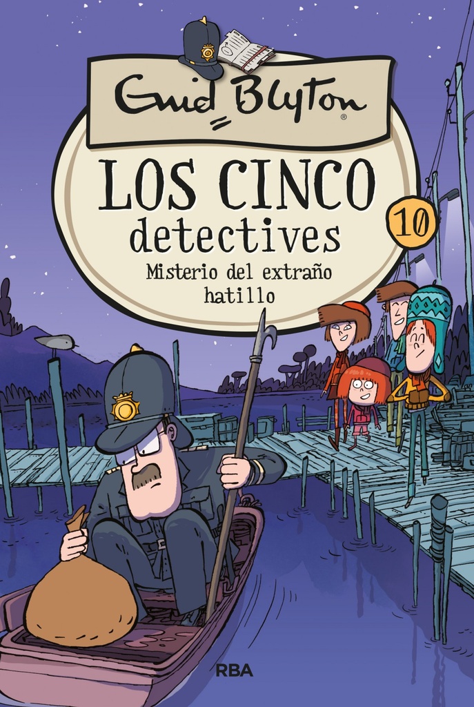 Los cinco detectives 10: Misterio del extraño hatillo