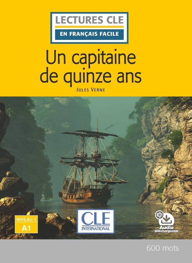 UN CAPITAINE DE 15 ANS - NIVEAU 1;A1 - LIVRE + AUDIO TÉLÉCHARGEABLE