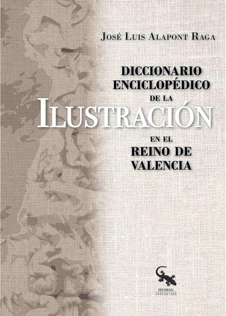 Diccionario enciclopédico de la Ilustración en el Reino de Valencia