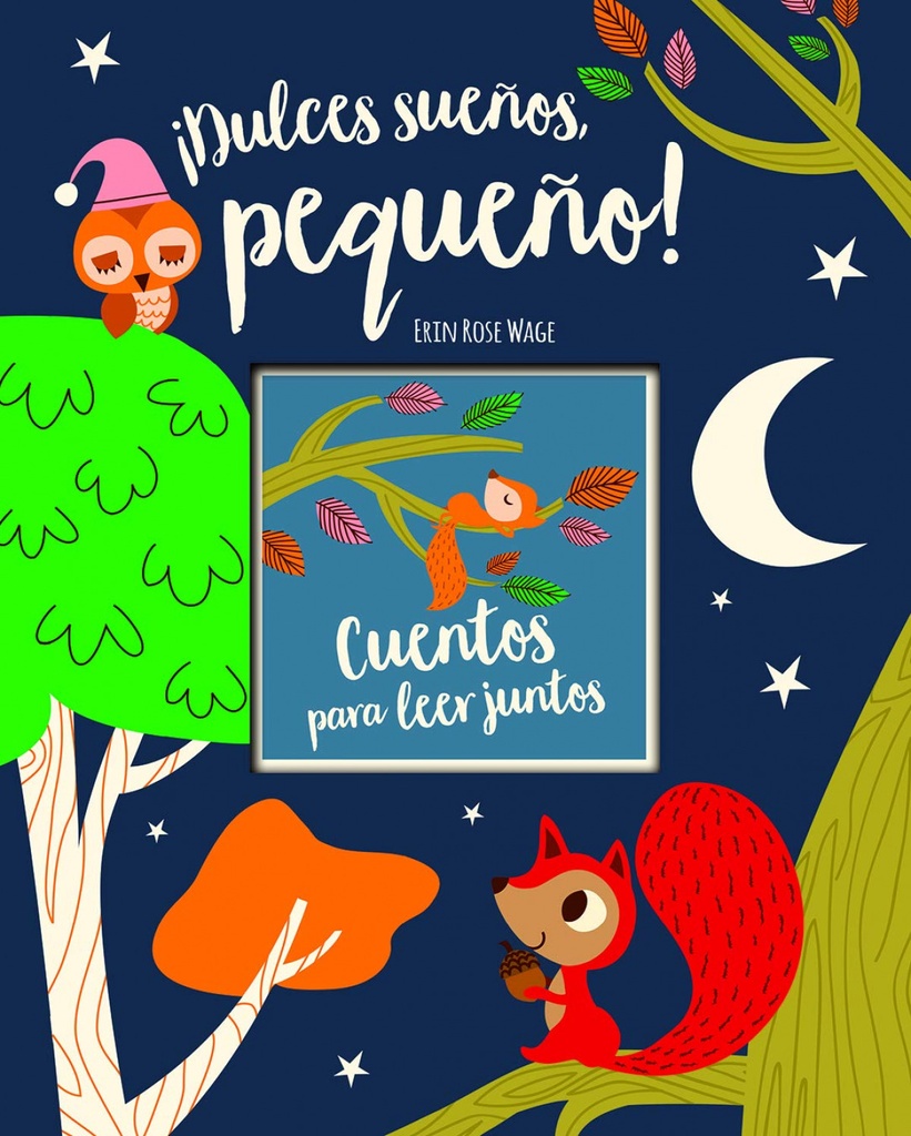 DULCES SUEÑOS, PEQUEÑO! LIBRO DE CUENTOS. STT