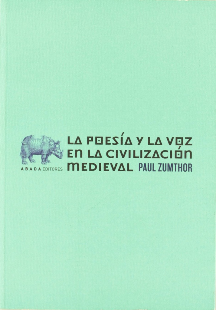 La poesía y la voz en la civilización medieval