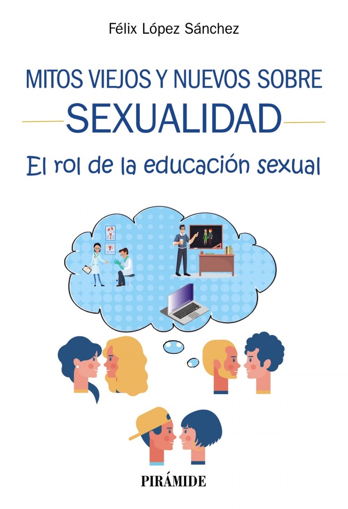 Mitos viejos y nuevos sobre sexualidad