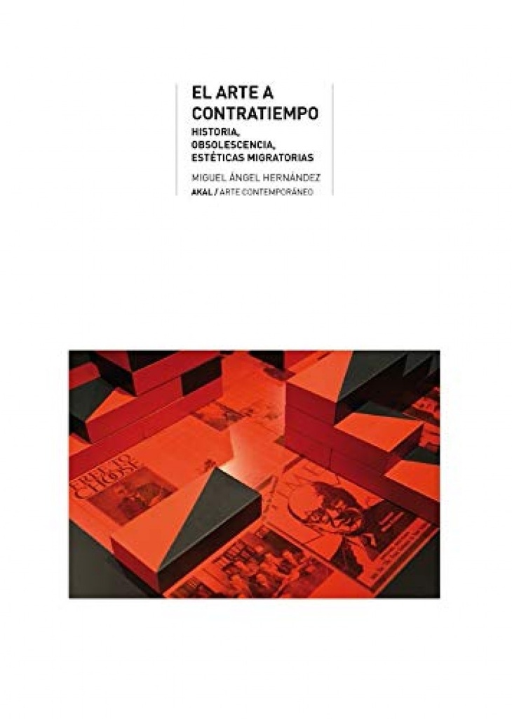 El arte a contratiempo