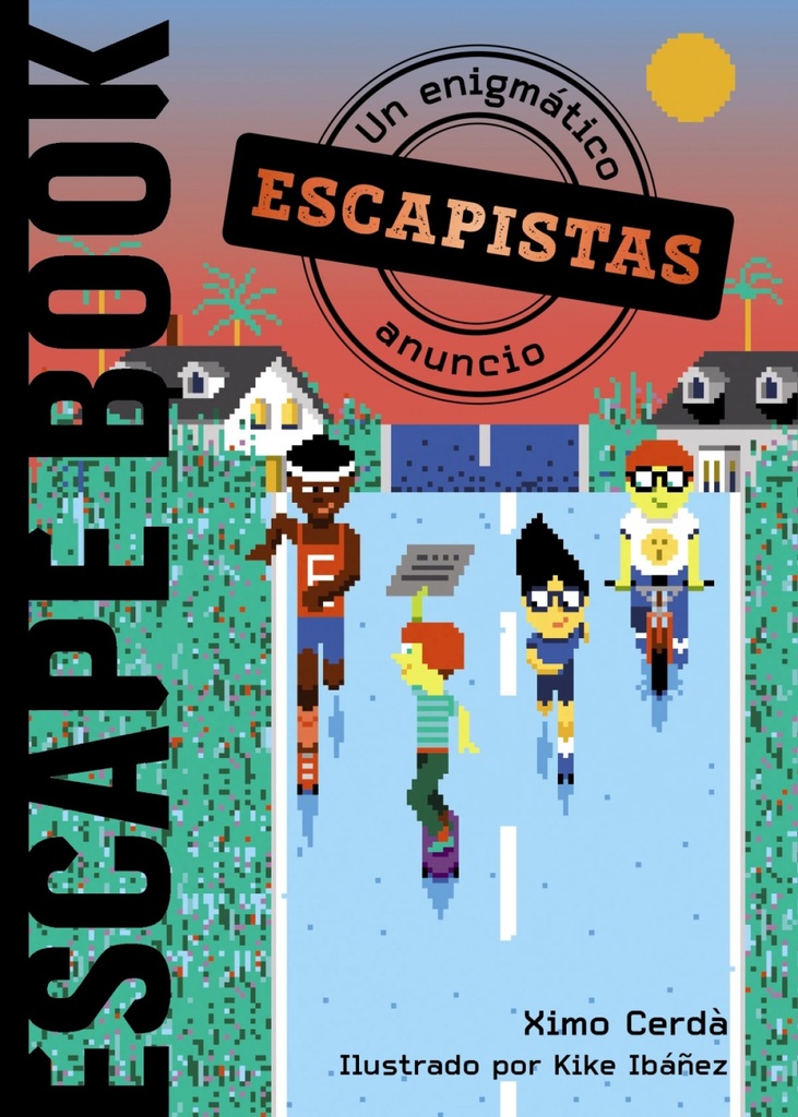 Escapistas: Un enigmático anuncio