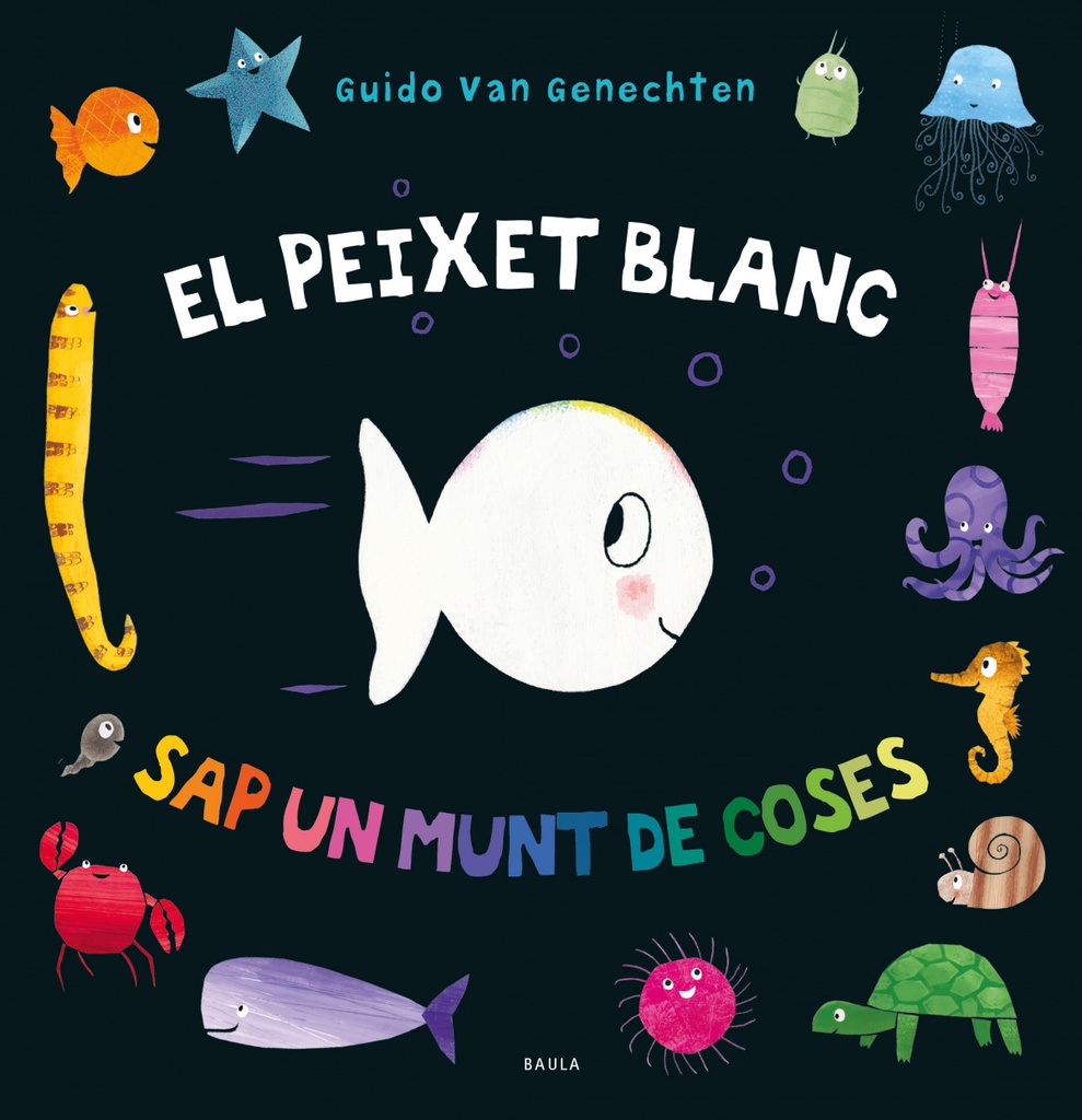 El peixet blanc sap un munt de coses