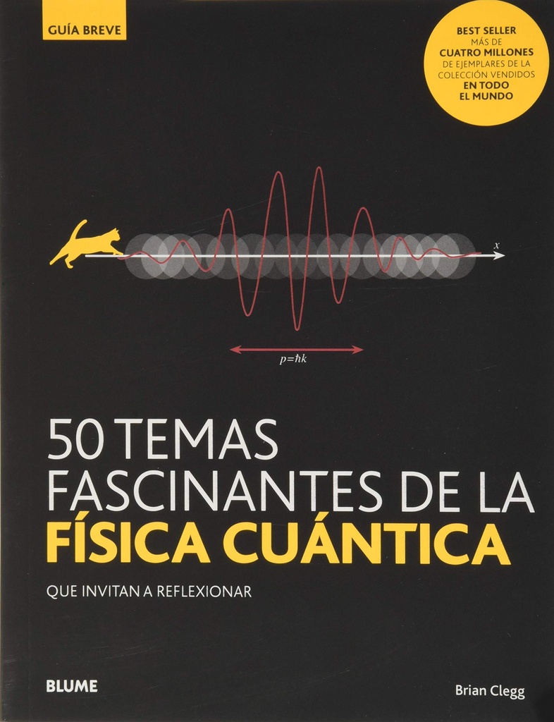 GB. 50 temas fascinantes de la física cuántica