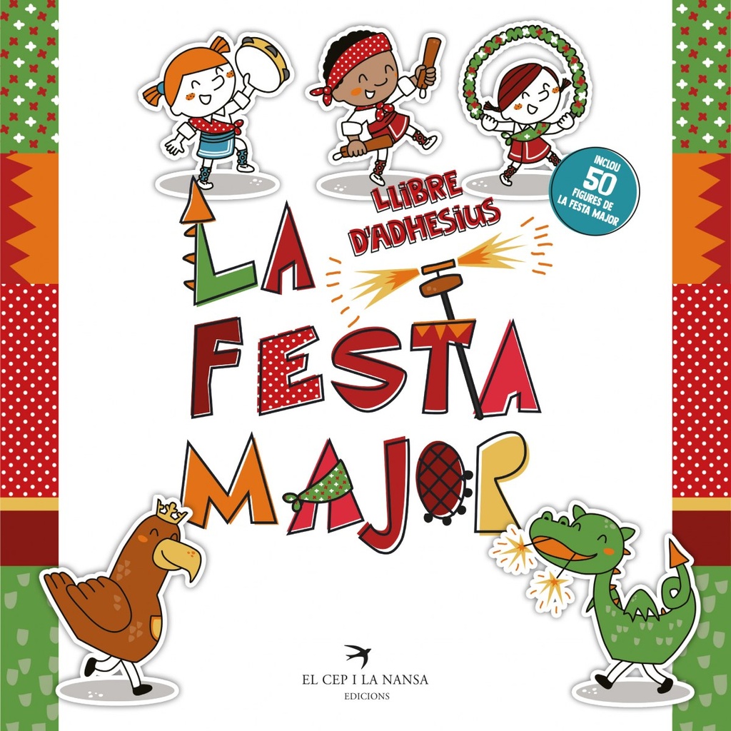 La Festa Major. Llibre d´adhesius