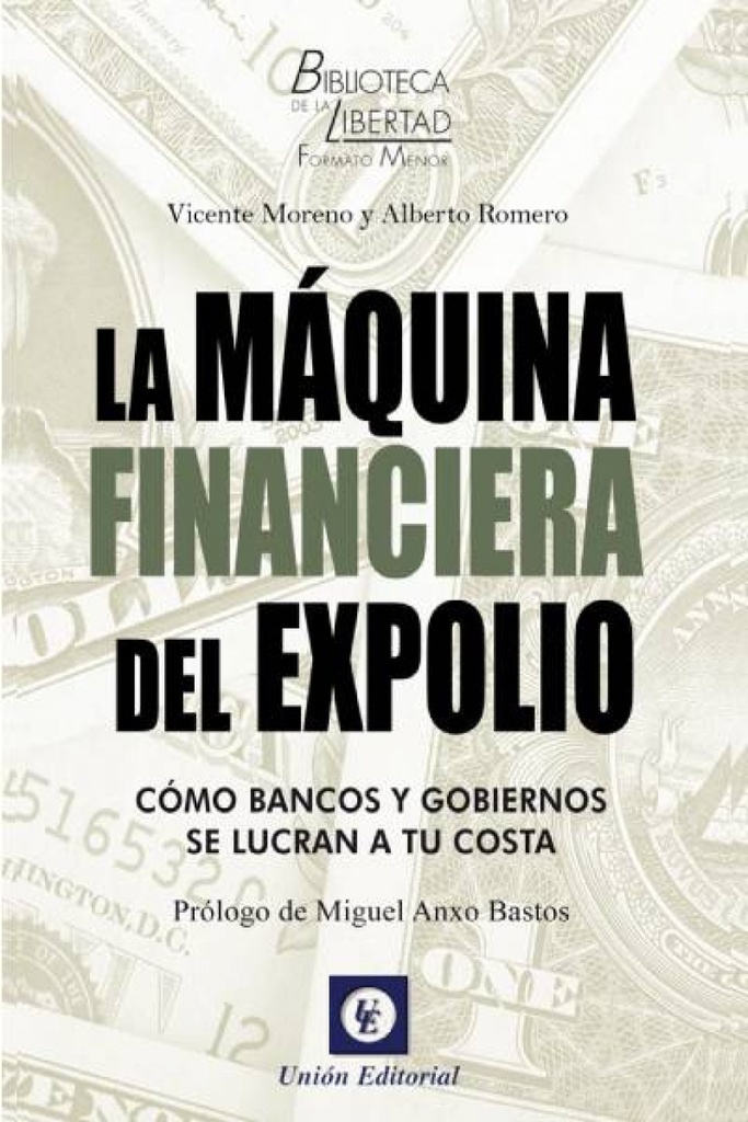 MAQUINA FINANCIERA DEL EXPOLIO.