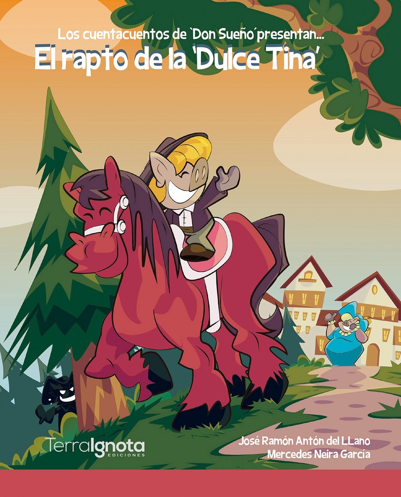 El rapto de la ®Dulce Tina¯