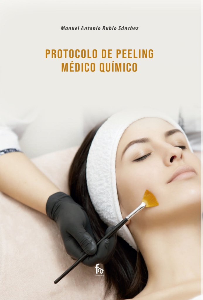 PROTOCOLO DE PEELING MÉDICO QUÍMICO