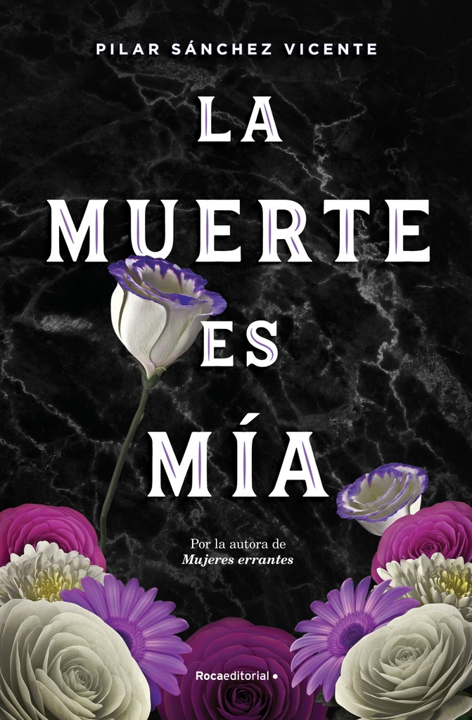 La muerte es mía